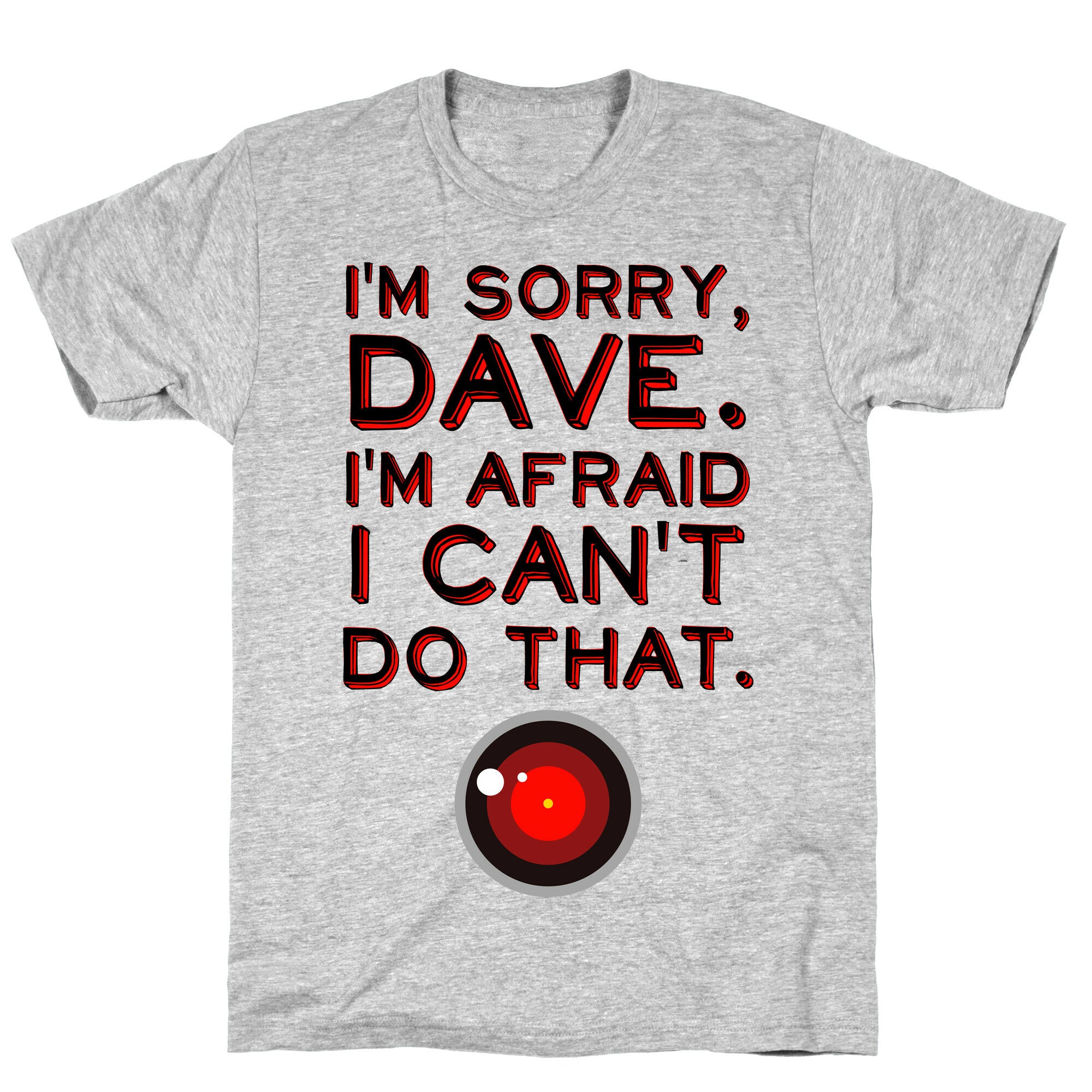 HAL 9000 Quote T-Shirt