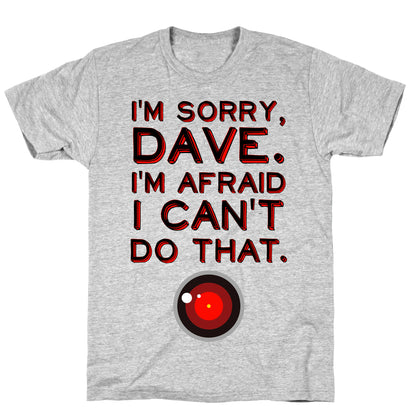 HAL 9000 Quote T-Shirt