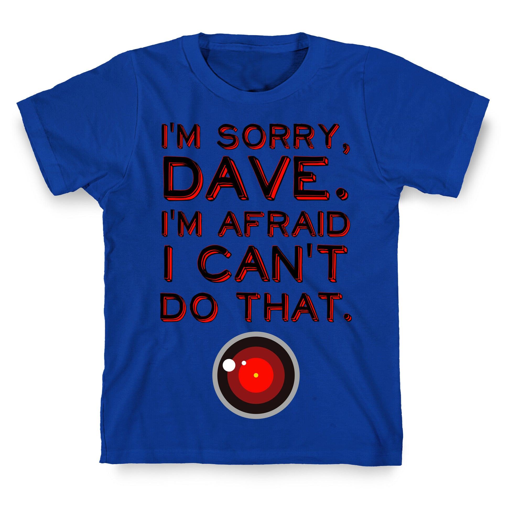 HAL 9000 Quote T-Shirt
