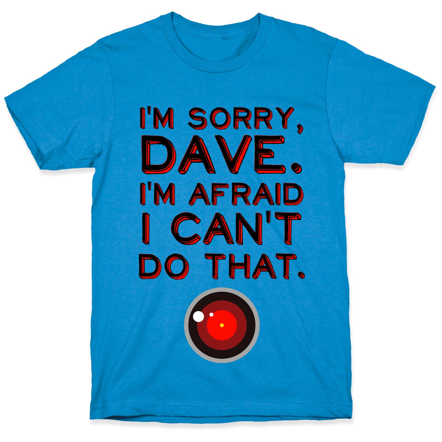 HAL 9000 Quote T-Shirt