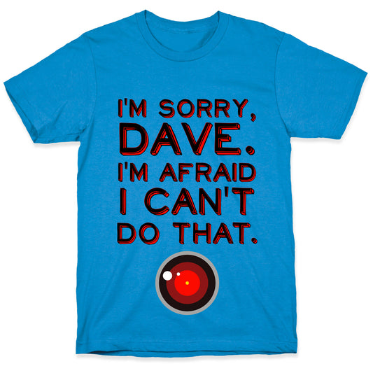 HAL 9000 Quote T-Shirt
