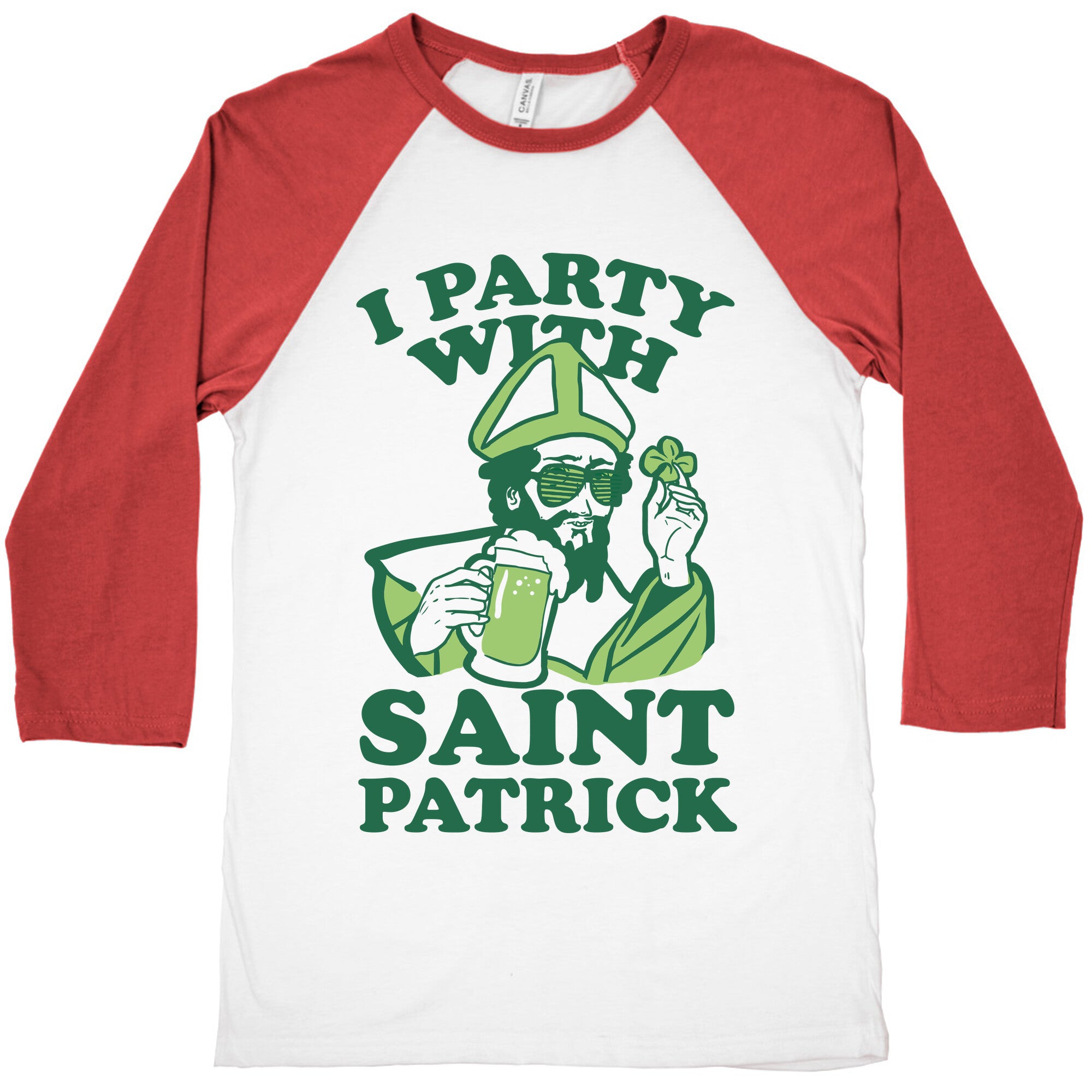I Party With St. Patrick Baseball Tee