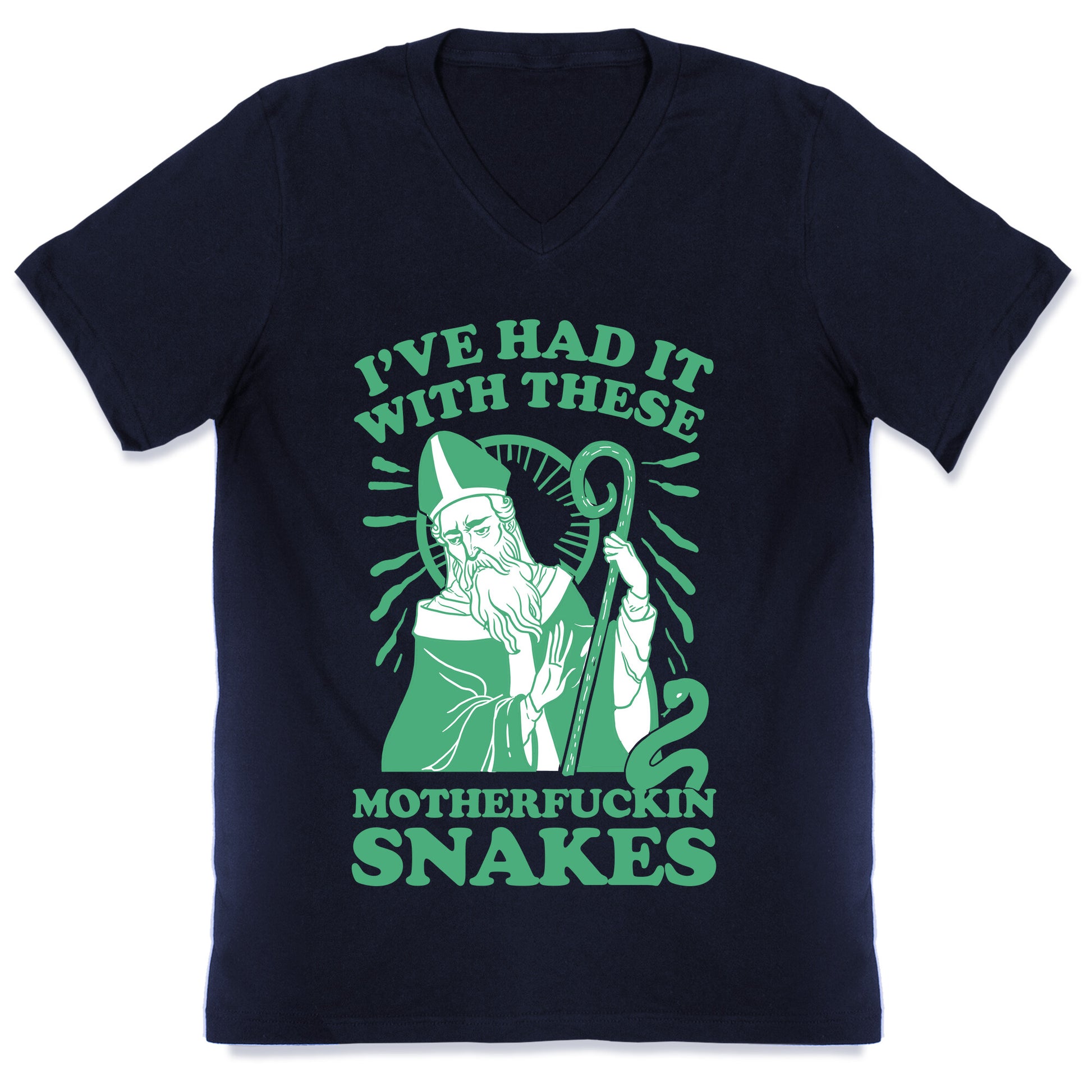 I've Had It With These Motherfuckin Snakes V-Neck