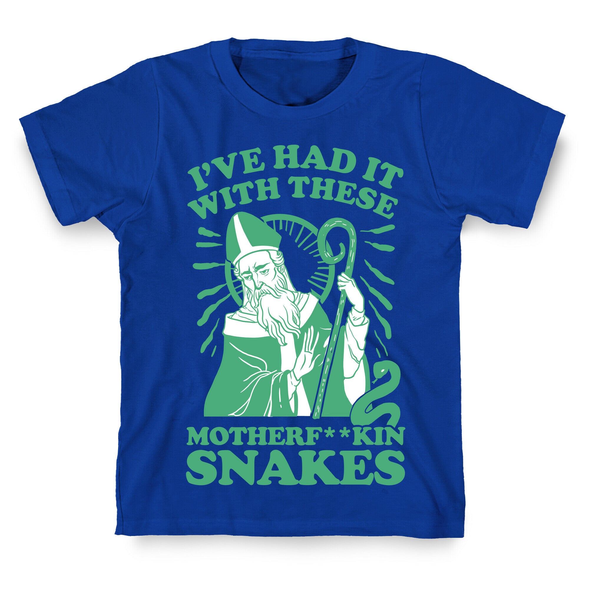 I've Had It With These Motherf**kin Snakes T-Shirt