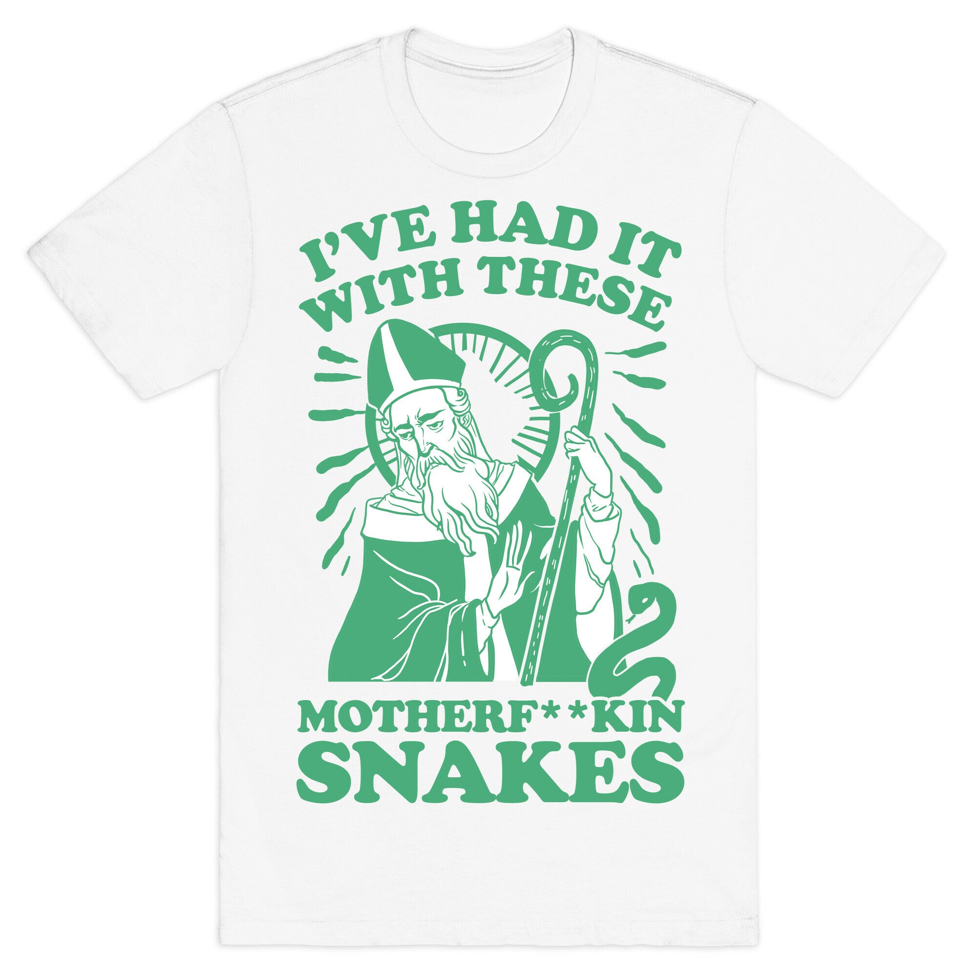 I've Had It With These Motherf**kin Snakes T-Shirt