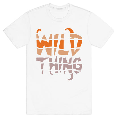 Wild Thing (Wild Edition) T-Shirt