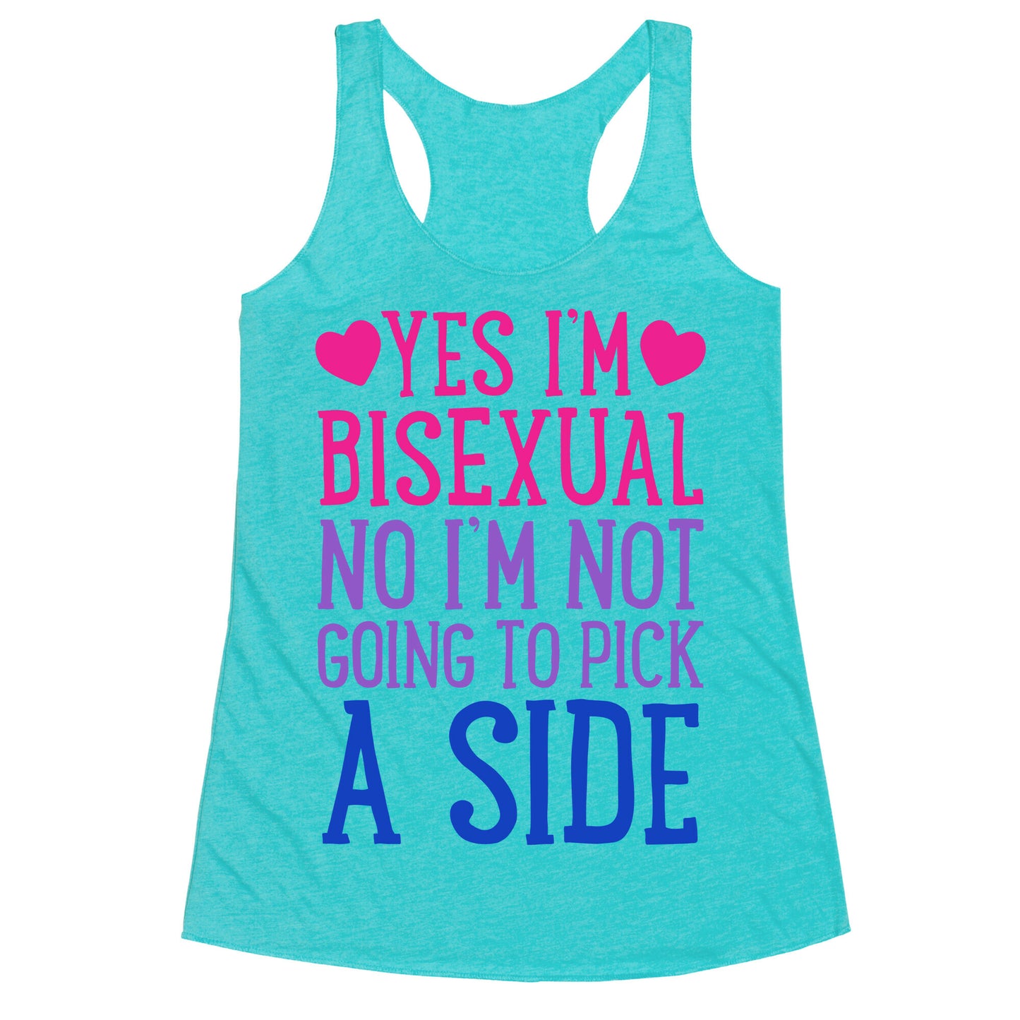 Yes I'm Bisexual Racerback Tank