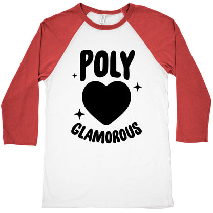 Poly Glamorous Baseball Tee