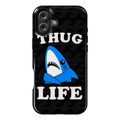 Thug Life Left Shark Phone Case