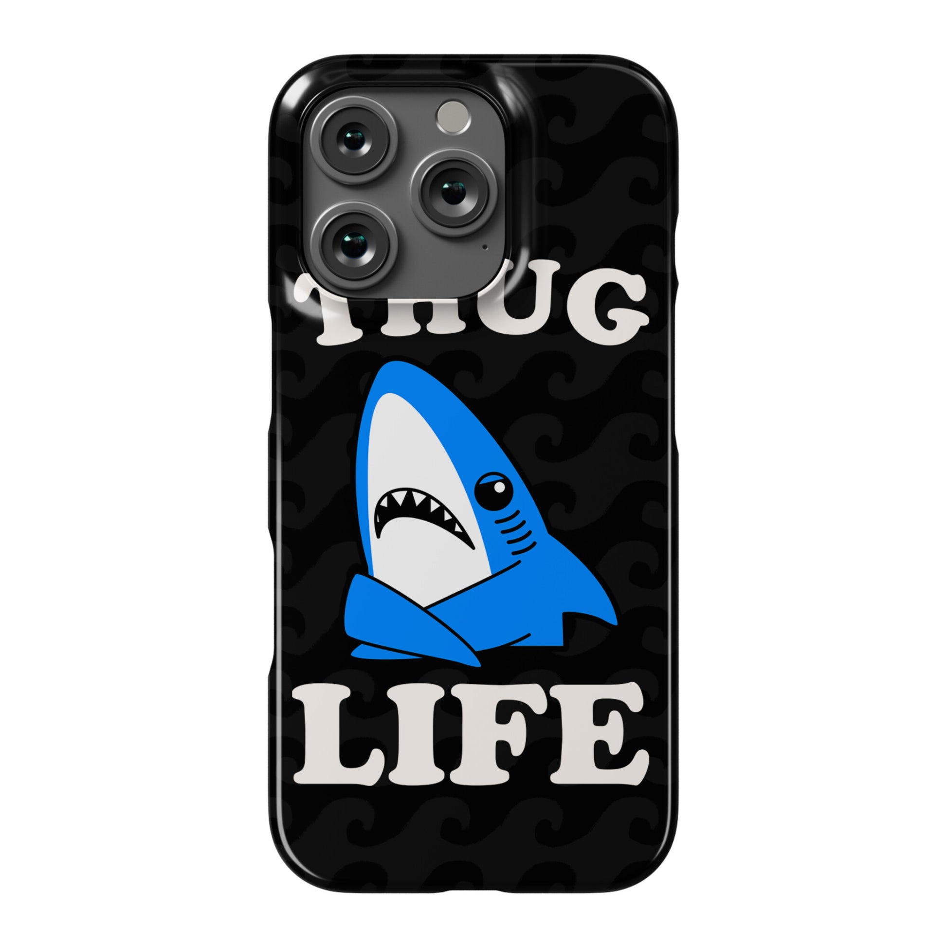 Thug Life Left Shark Phone Case