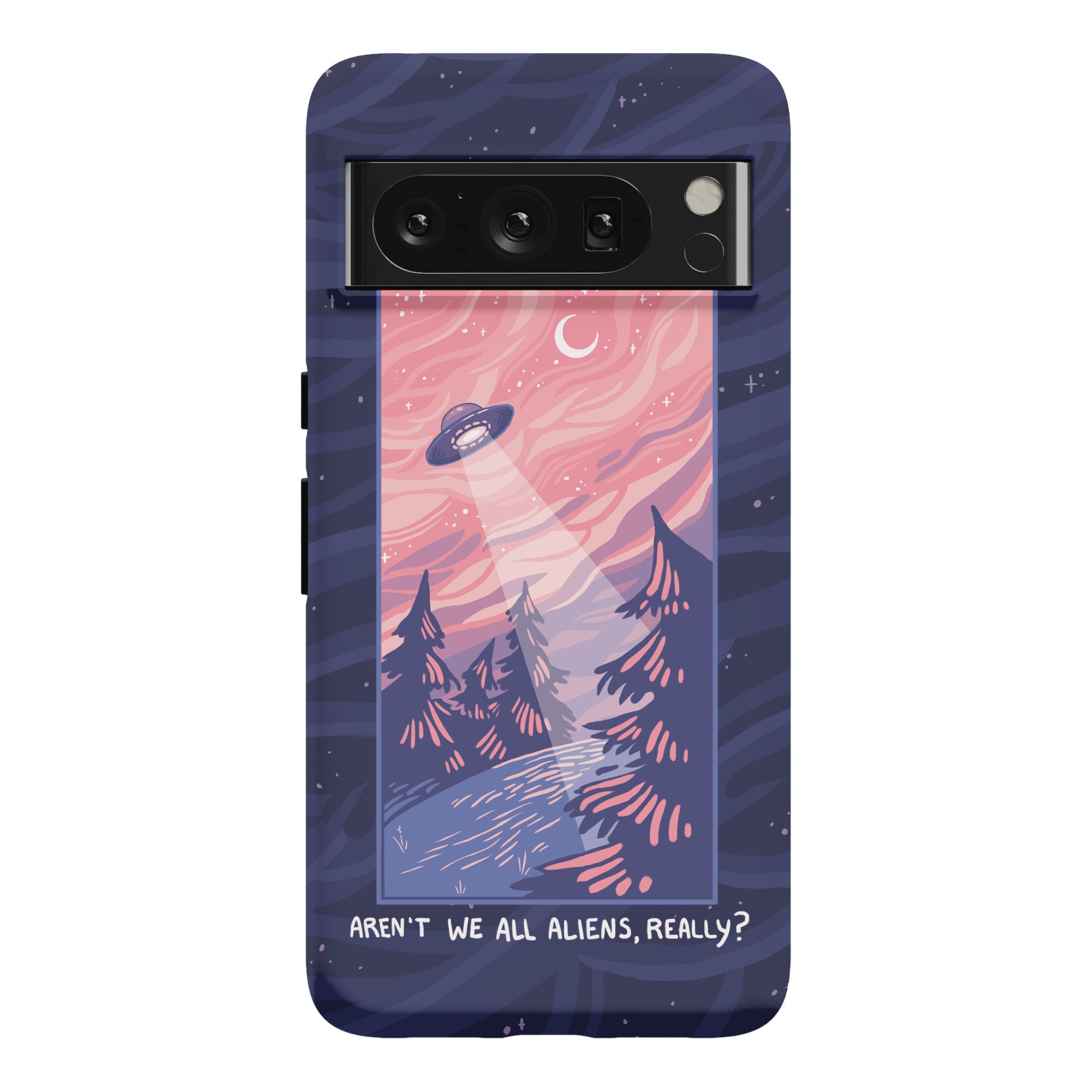 Aren't We All Aliens, Really? Phone Case