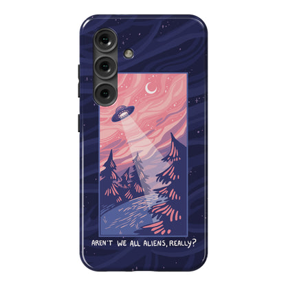 Aren't We All Aliens, Really? Phone Case