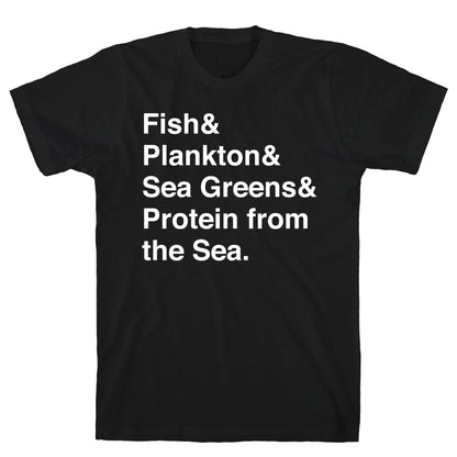 Protein From The Sea T-Shirt