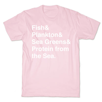 Protein From The Sea T-Shirt