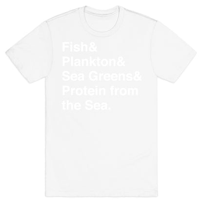 Protein From The Sea T-Shirt