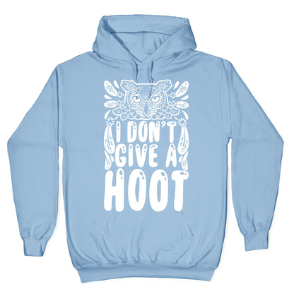 I Don't Give A Hoot Hoodie