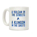 A Vulcan In the Streets Coffee Mug