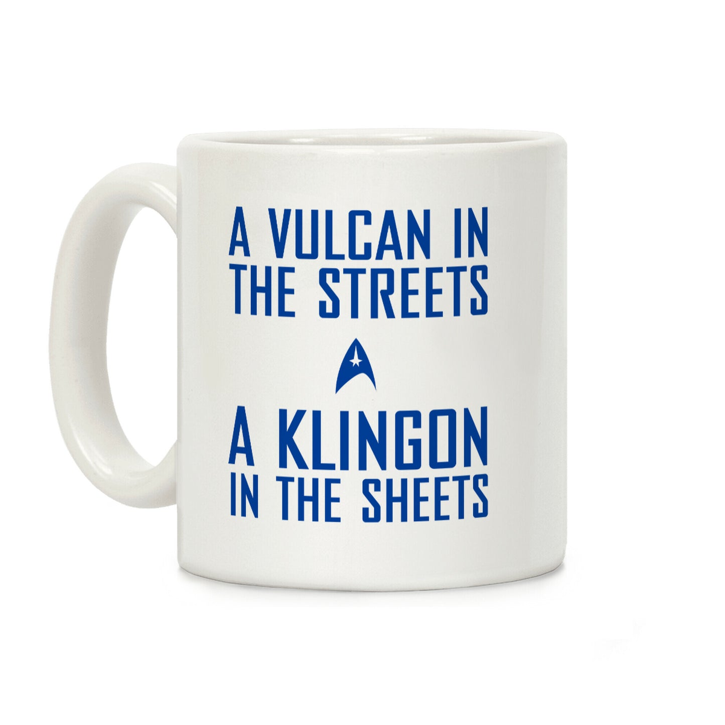 A Vulcan In the Streets Coffee Mug