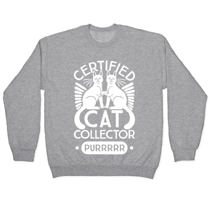Certified Cat Collector Crewneck Sweatshirt