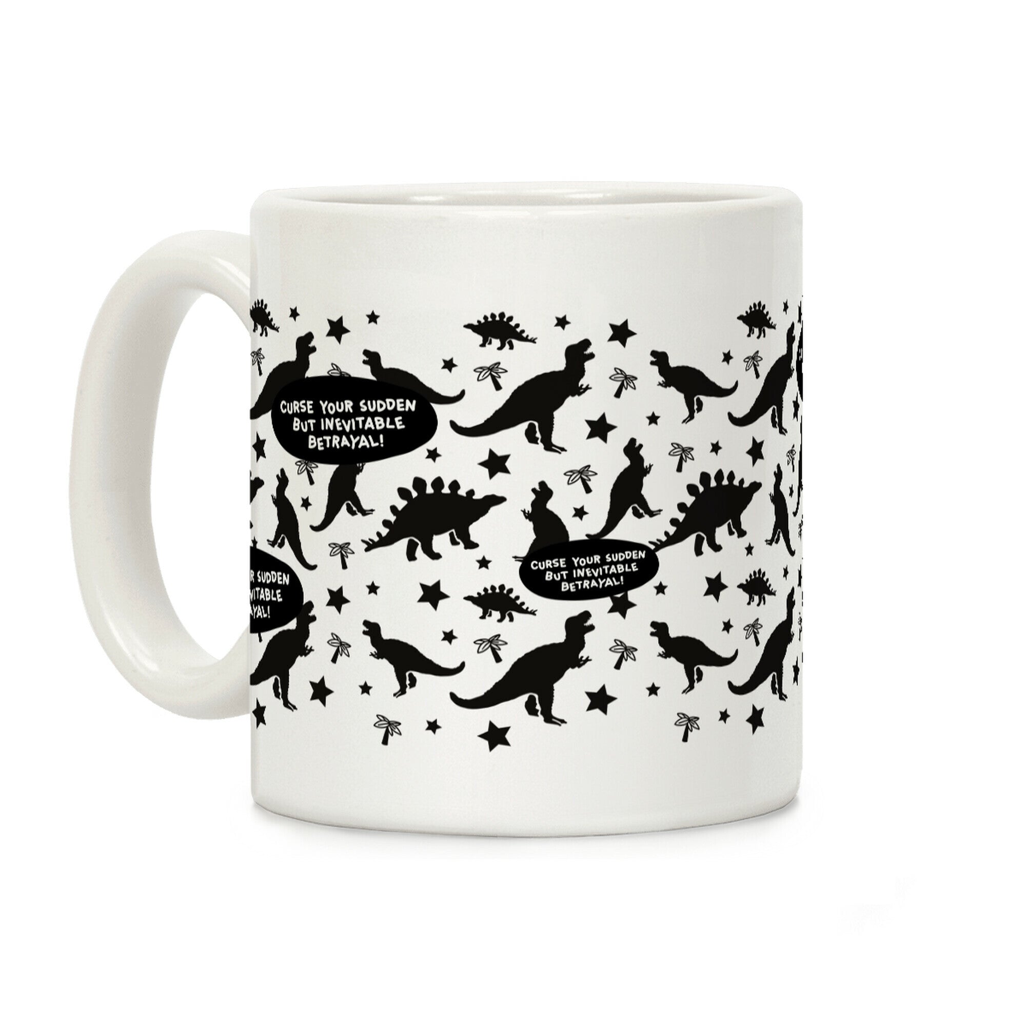 Curse Your Sudden But Inevitable Betrayal Coffee Mug