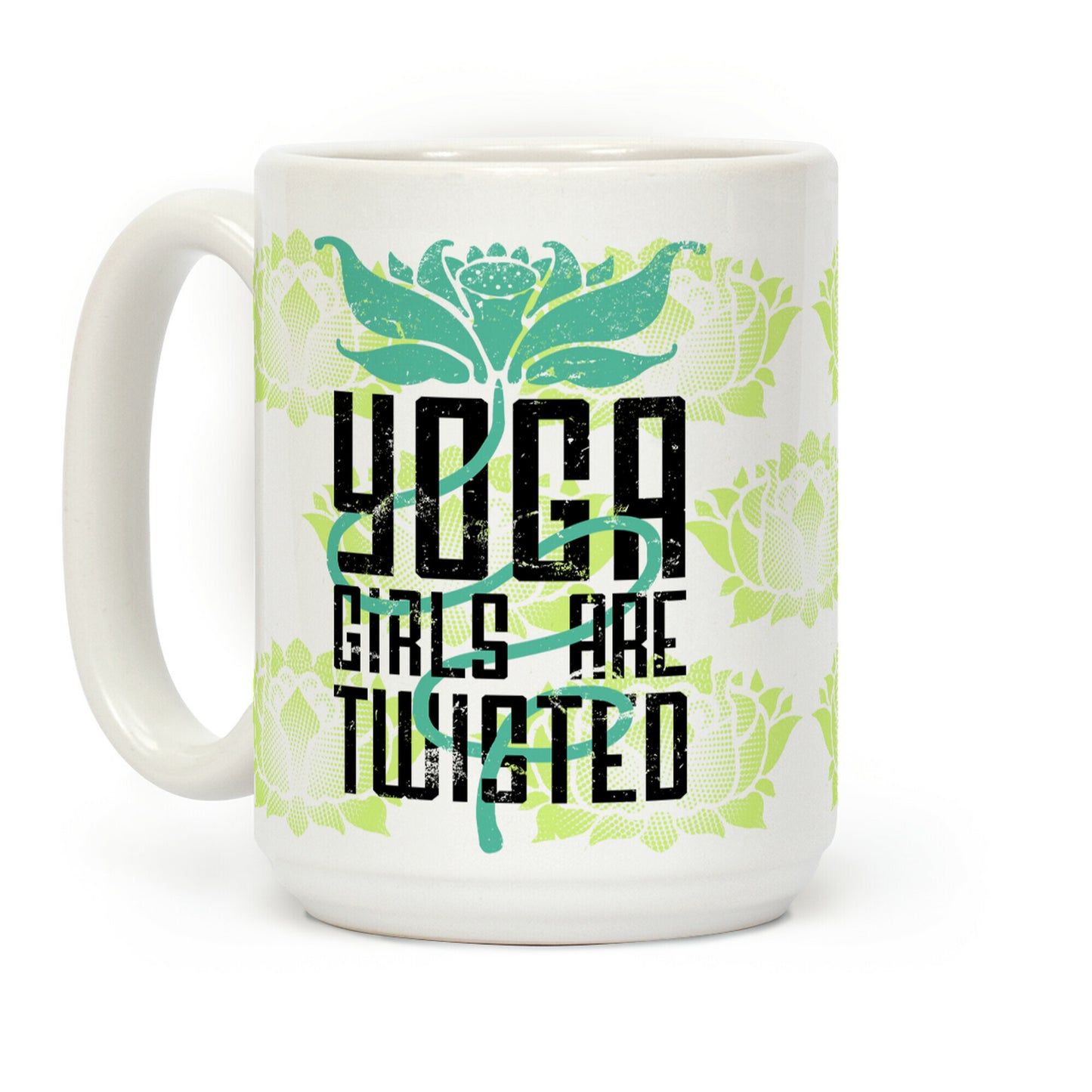 Yoga Girls Are Twisted Coffee Mug