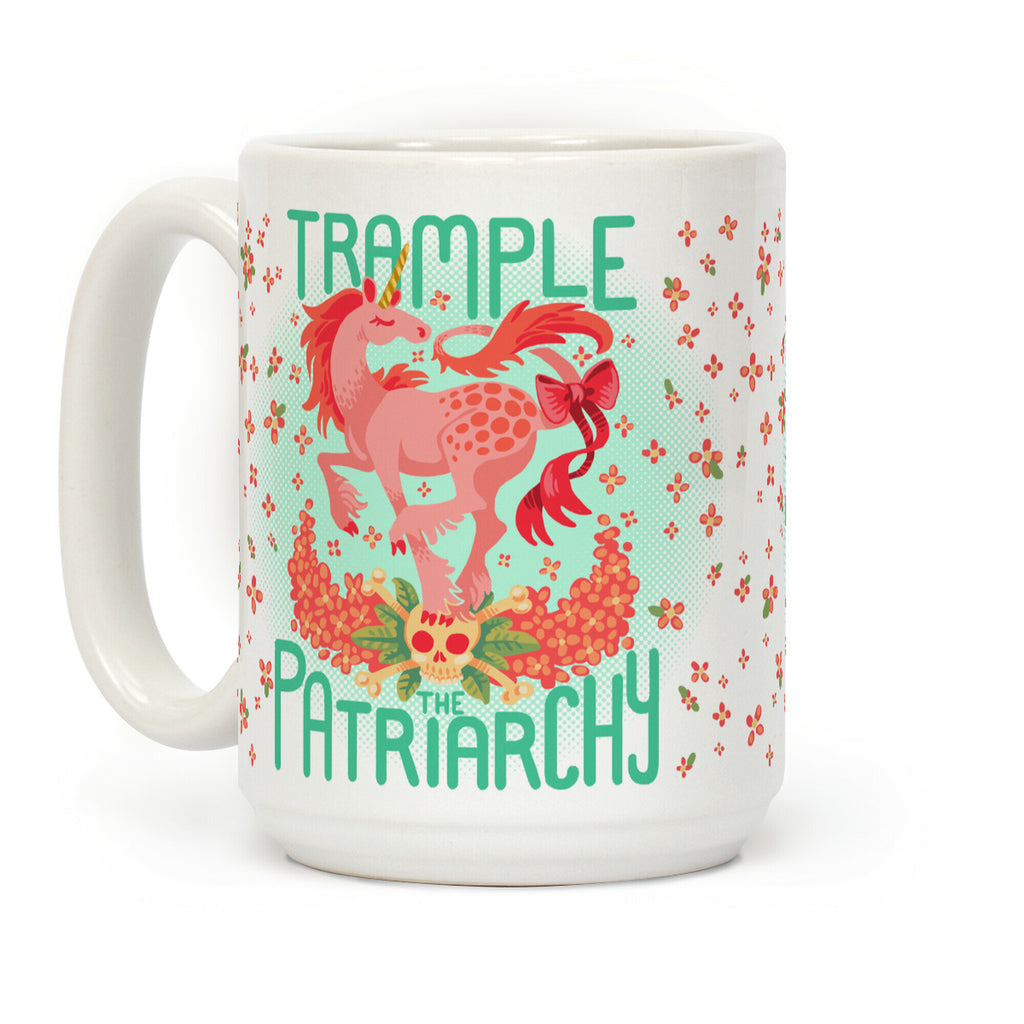 Trample The Patriarchy Coffee Mug