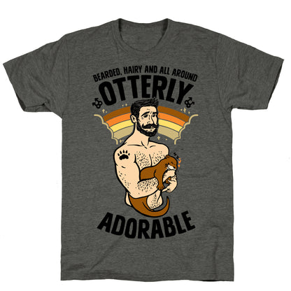 Bearded Hairy and All Around Otterly Adorable Unisex Triblend Tee