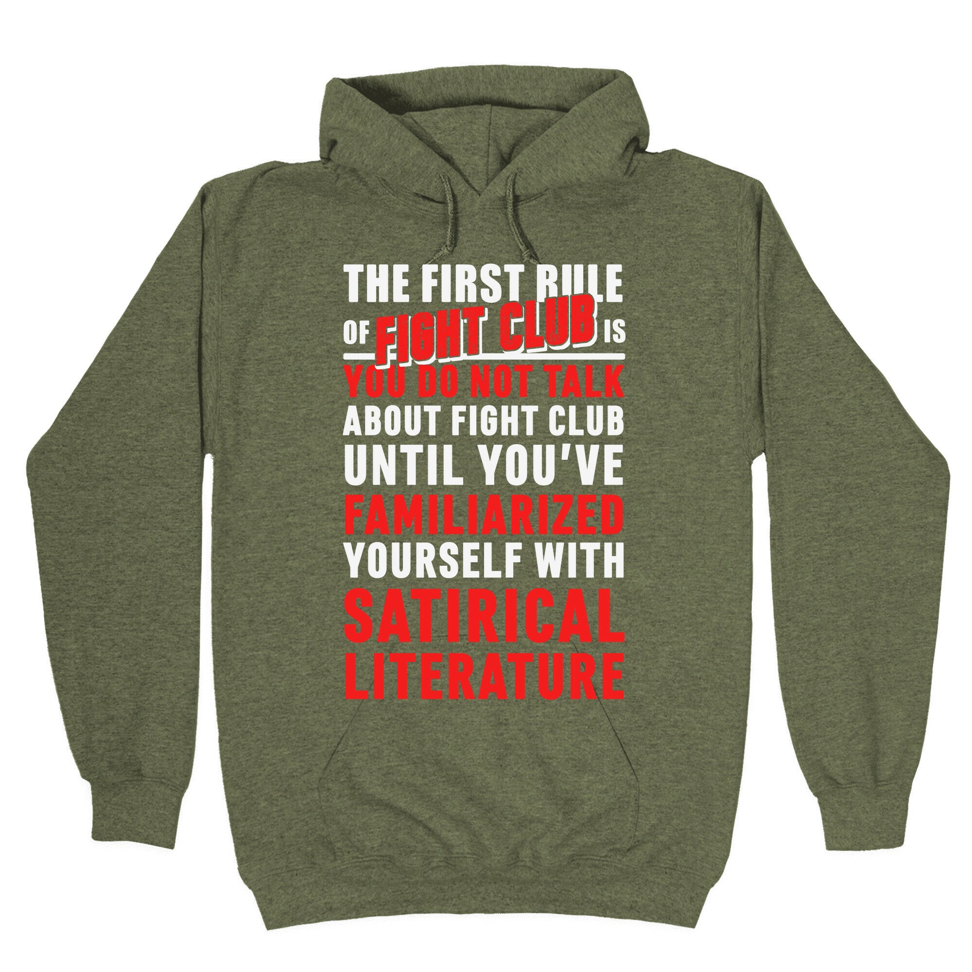 First Rule of Fight Club Satirical Literature Hoodie
