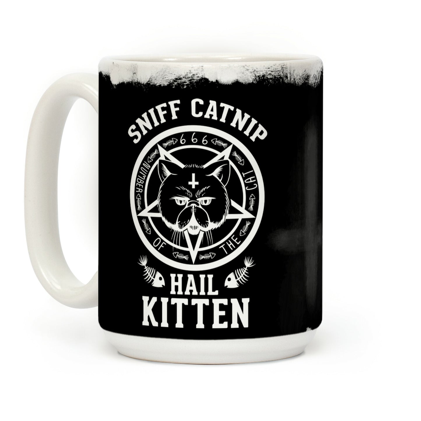 Sniff Catnip. Hail Kitten Coffee Mug