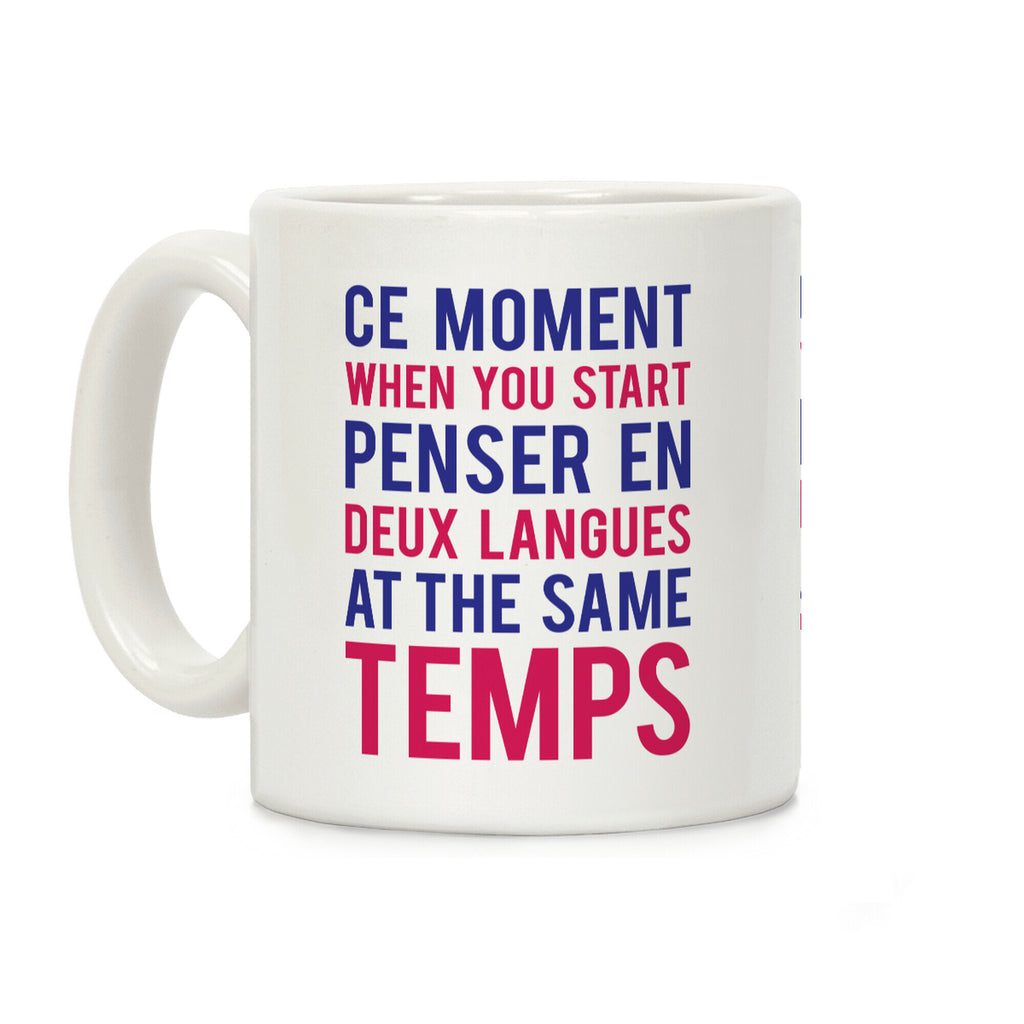 Ce Moment When Coffee Mug