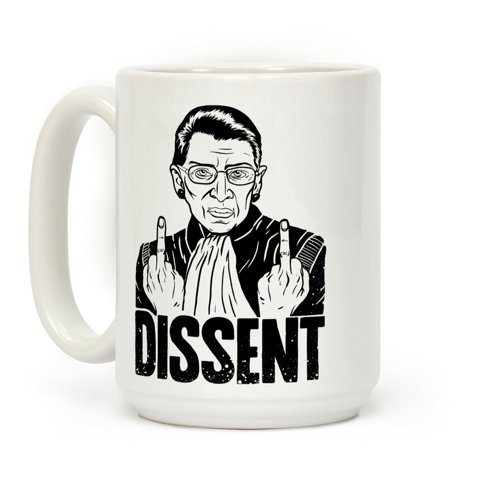 Ruth Bader Ginsburg Dissent Coffee Mug
