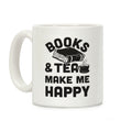 Books & Tea Make Me Happy Coffee Mug