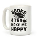 Books & Tea Make Me Happy Coffee Mug