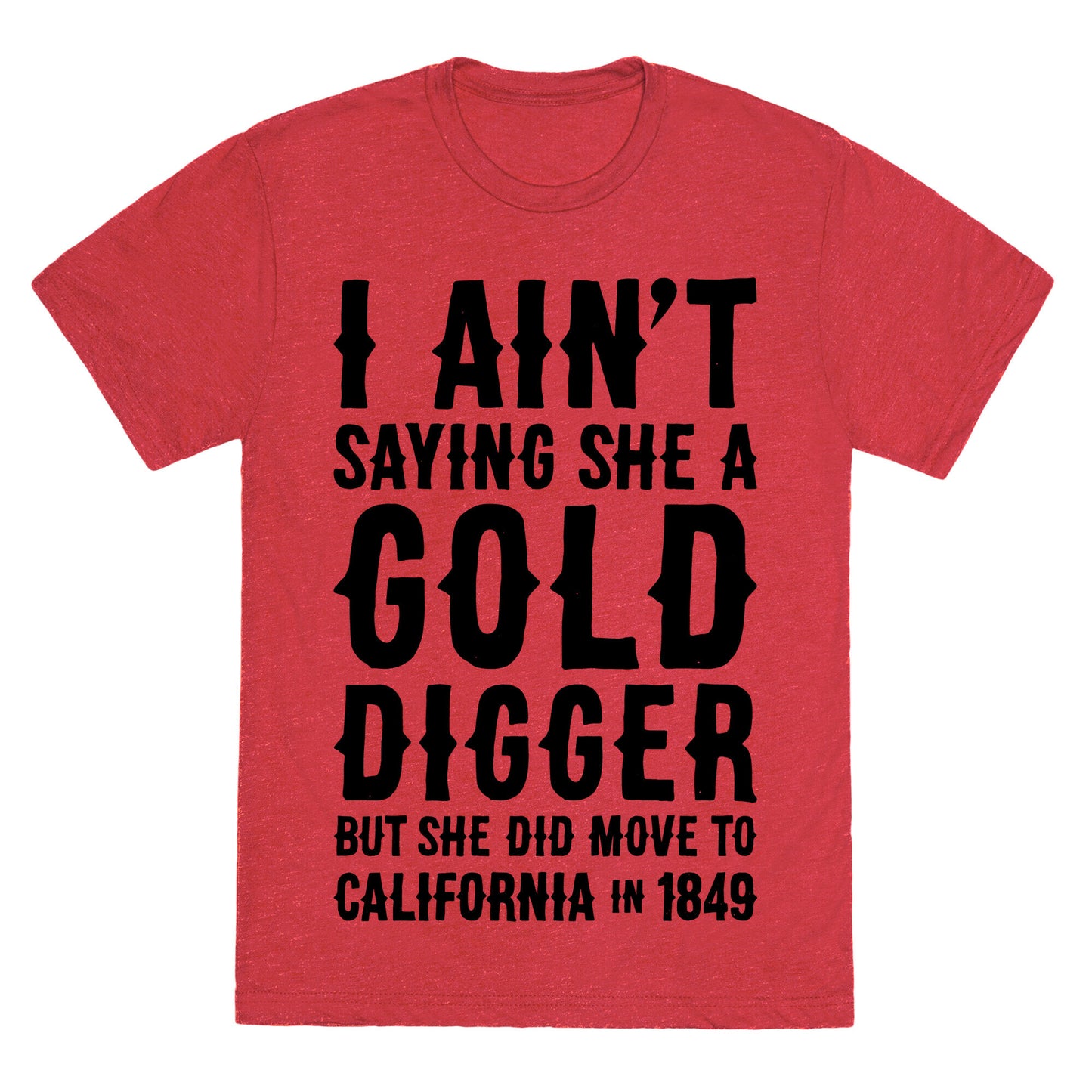 Gold Digger Unisex Triblend Tee