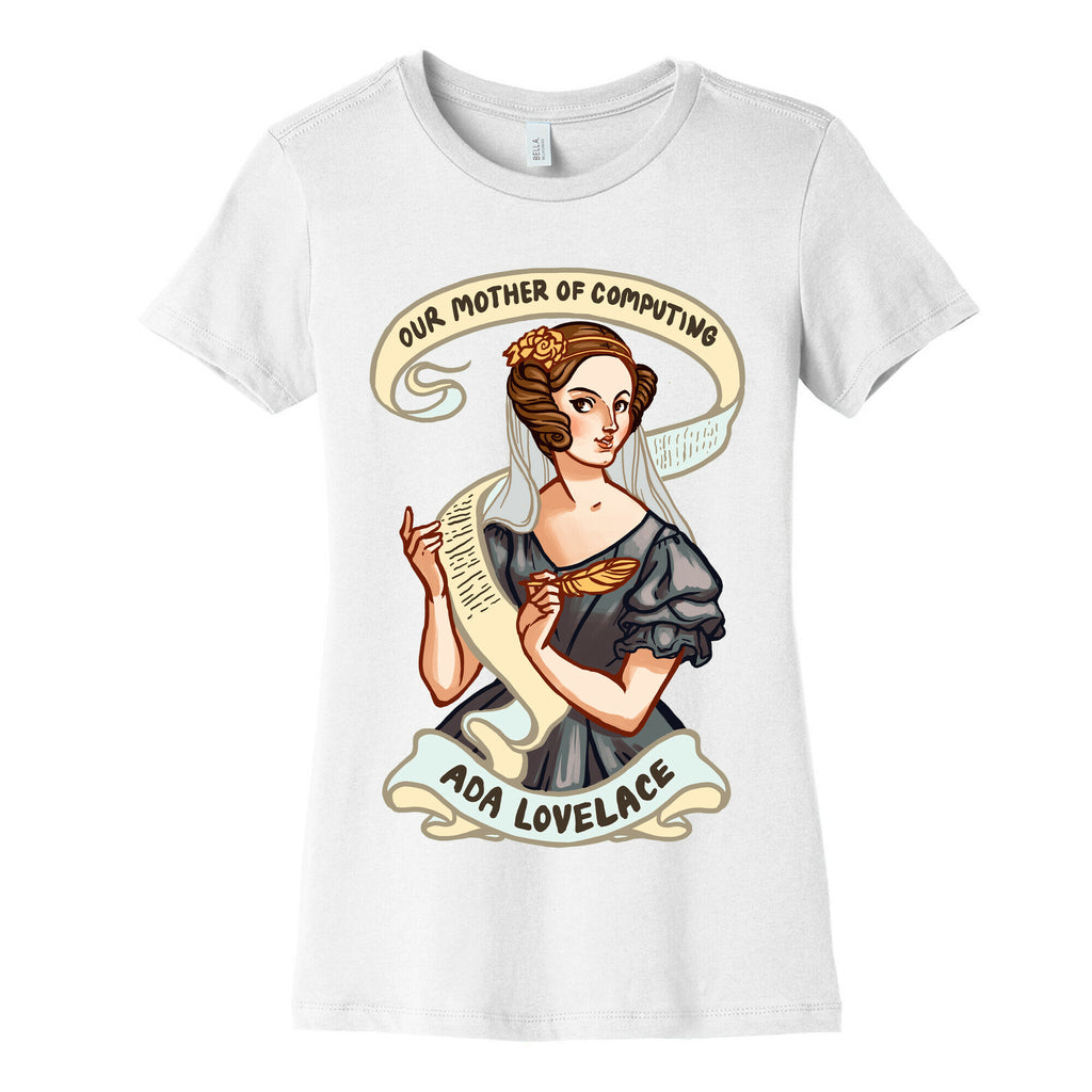 Ada Lovelace: Our Mother of Computing Women's Cotton Tee
