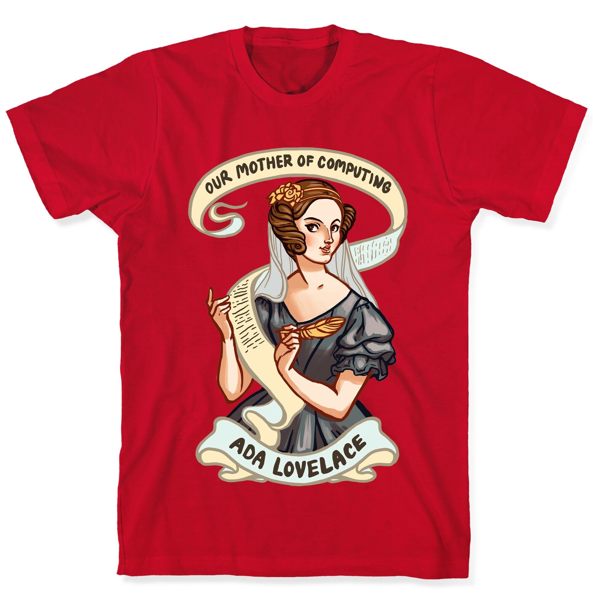Ada Lovelace: Our Mother of Computing T-Shirt