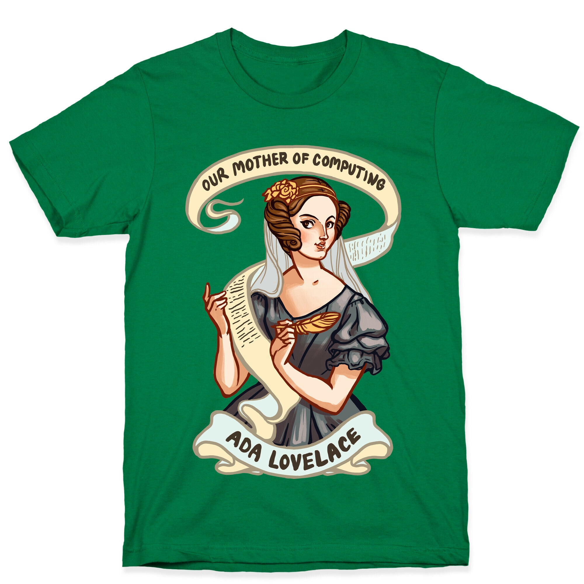 Ada Lovelace: Our Mother of Computing T-Shirt