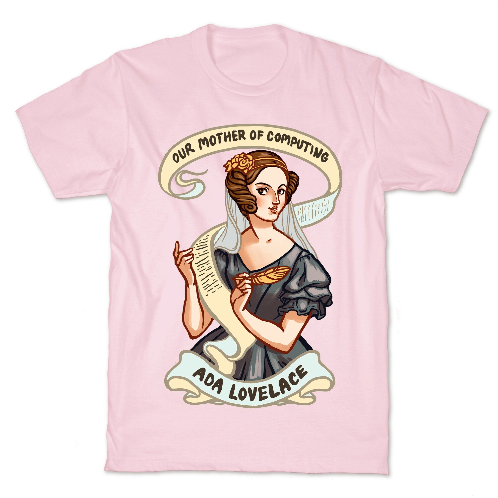 Ada Lovelace: Our Mother of Computing T-Shirt
