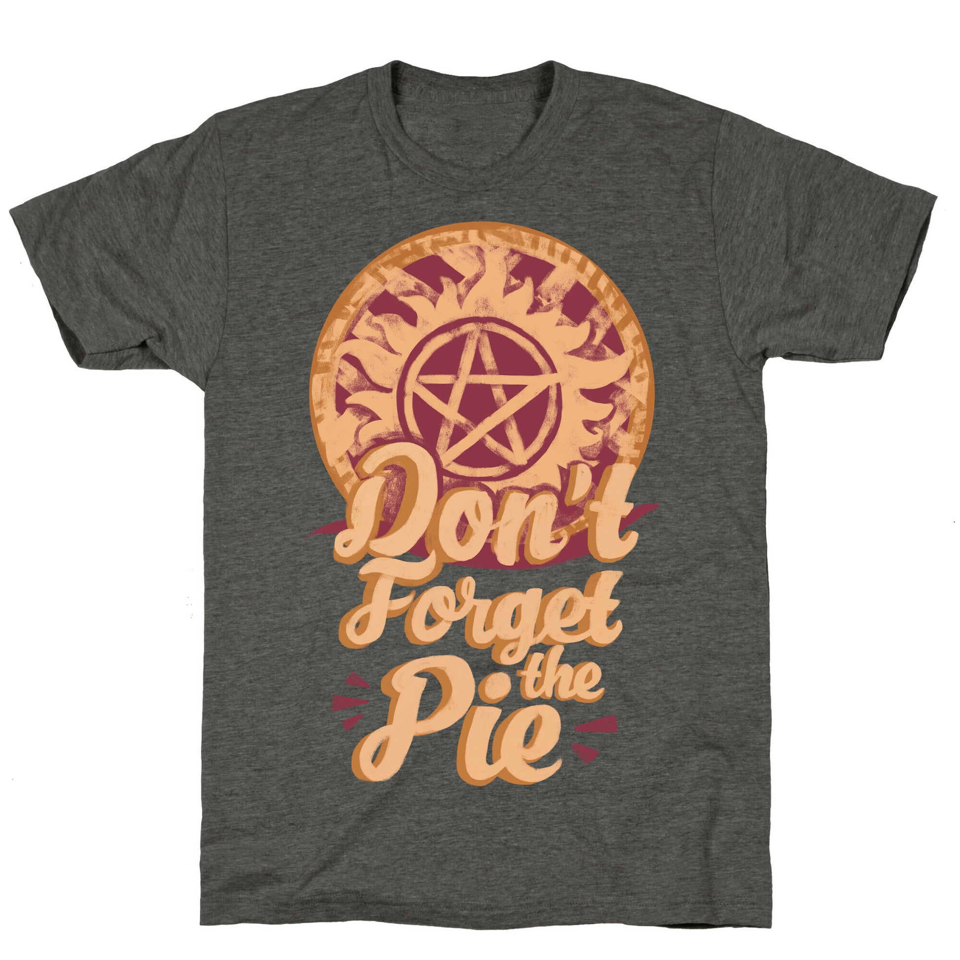 Don't Forget The Pie Unisex Triblend Tee