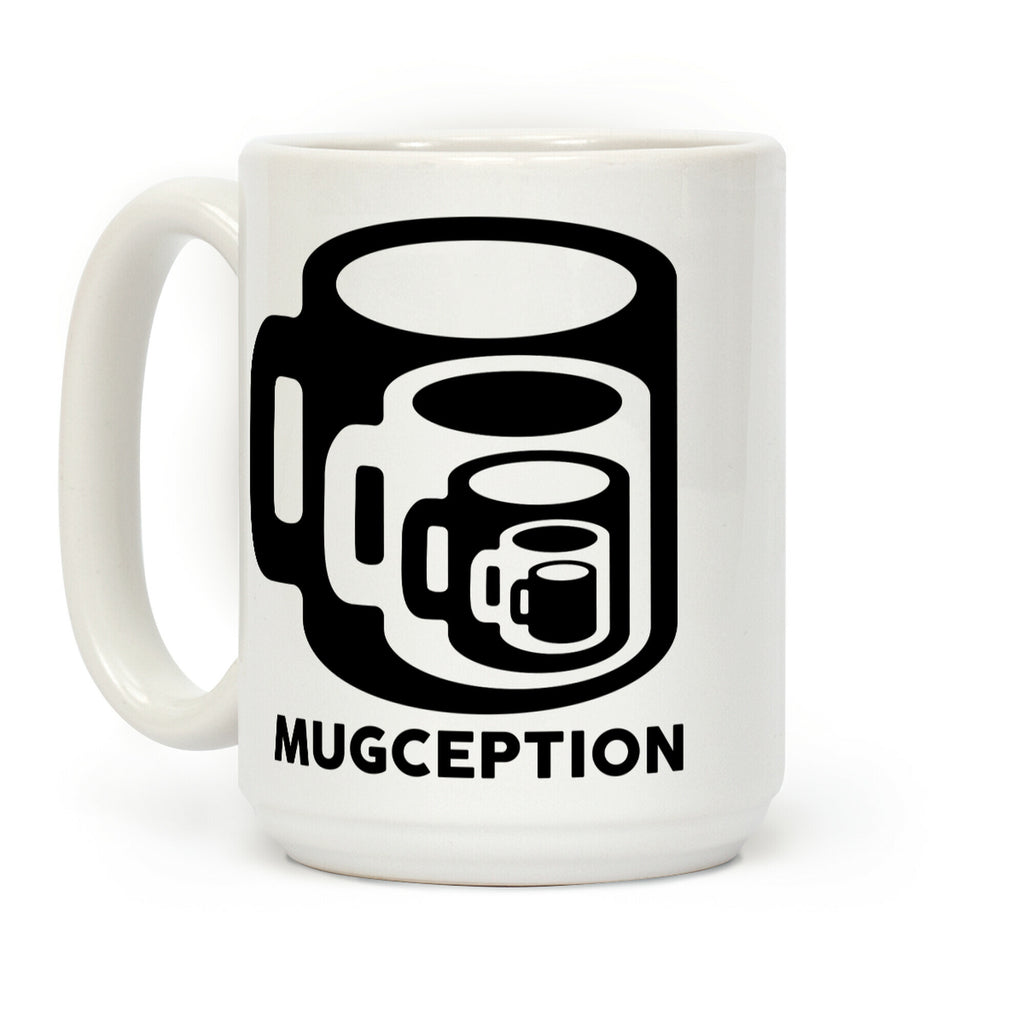 Mugception Coffee Mug