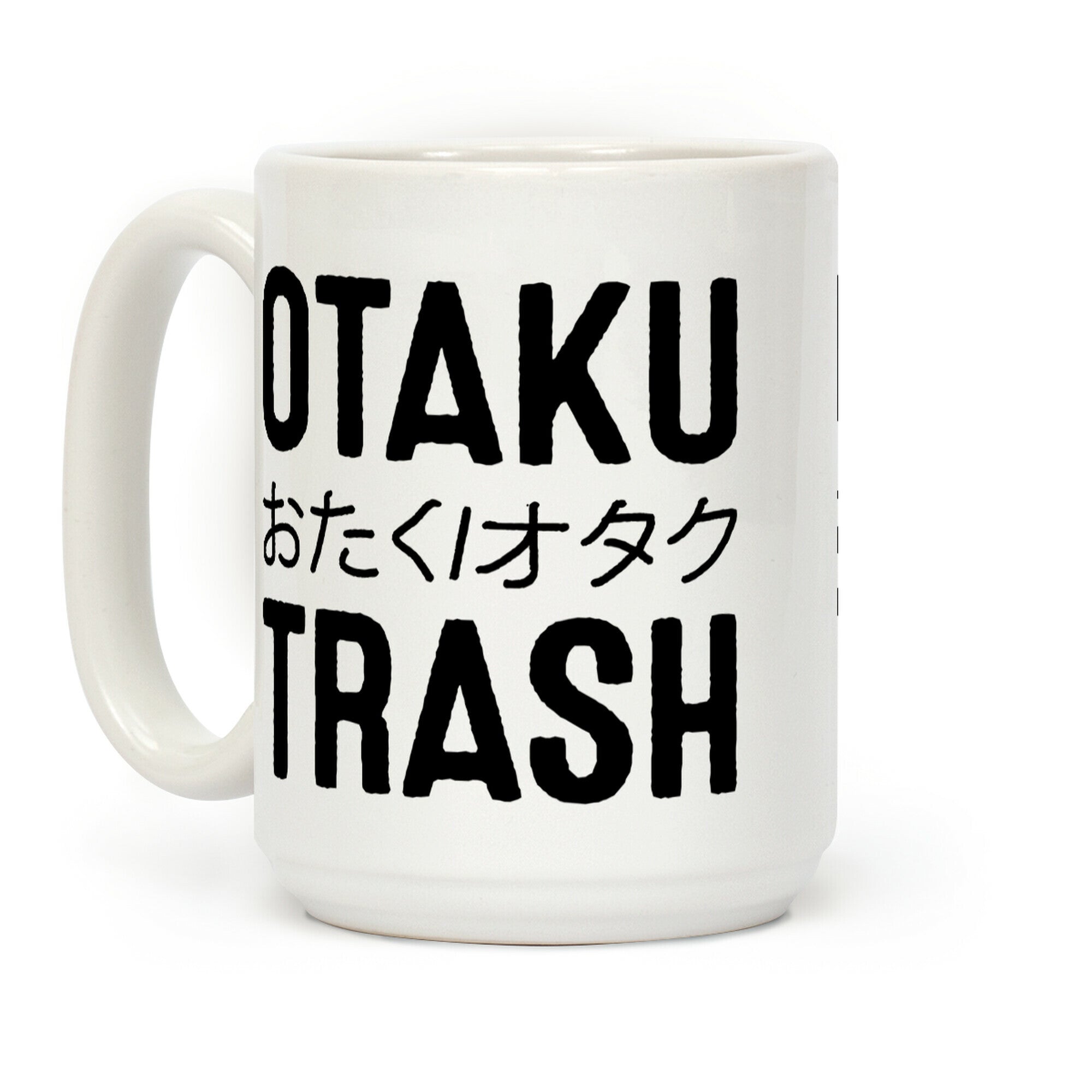 Oktaku Trash Coffee Mug
