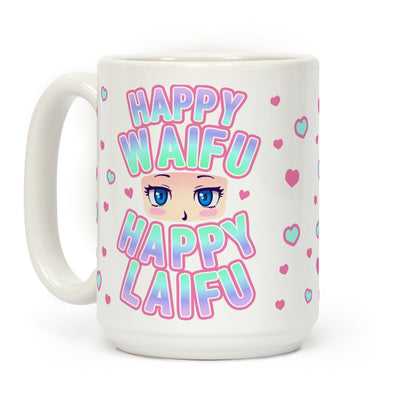 Happy Waifu Happy Laifu Coffee Mug