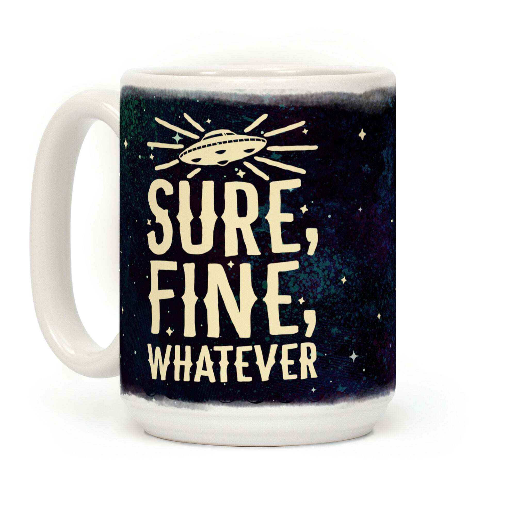 Sure, Fine, Whatever Coffee Mug