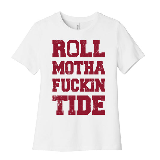 Roll Motha Fuckin Tide (Vintage Shirt) Women's Cotton Tee