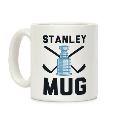 Stanley Mug (Hockey) Coffee Mug