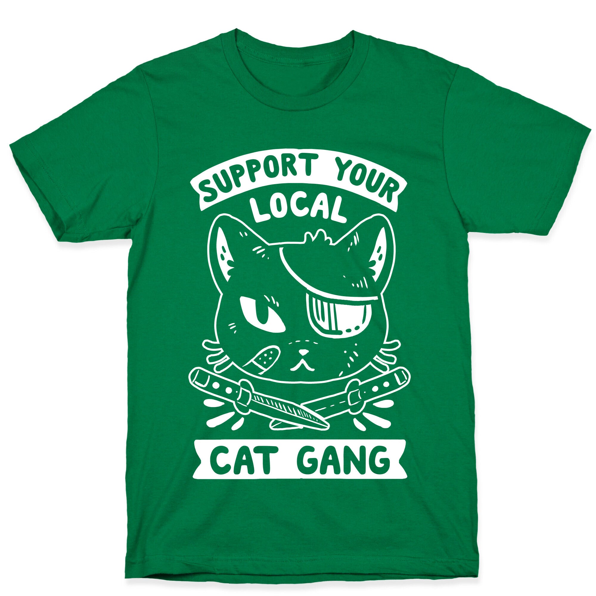 Support Your Local Cat Gang T-Shirt