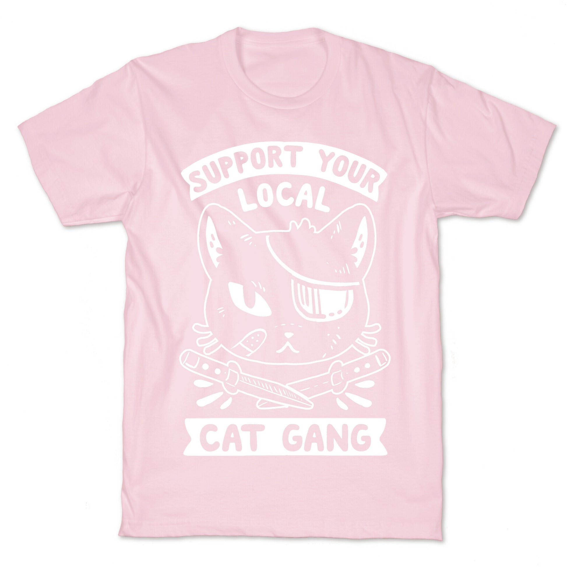 Support Your Local Cat Gang T-Shirt