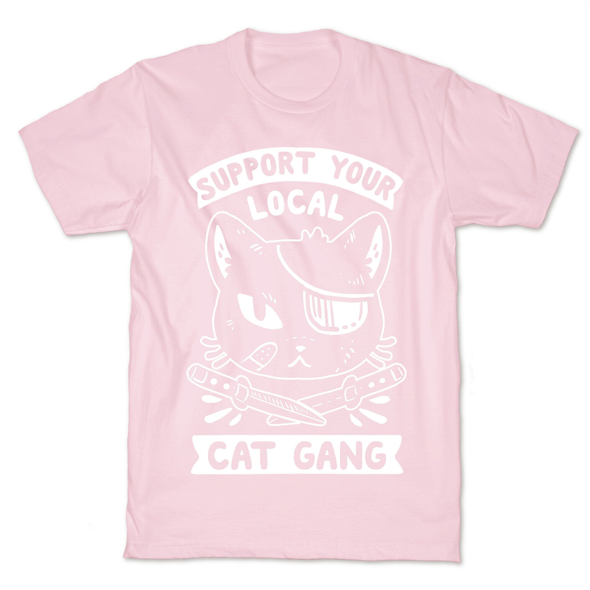 Support Your Local Cat Gang T-Shirt