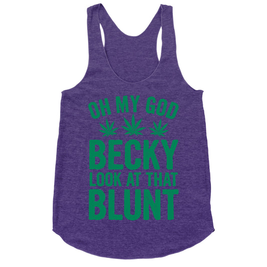 Oh My God Beck, Look at That Blunt Racerback Tank