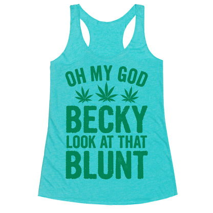 Oh My God Beck, Look at That Blunt Racerback Tank